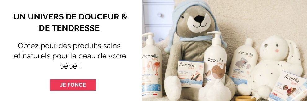 La gamme pour les bébé d'Acorelle